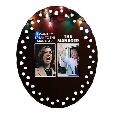 Kamala I Want To Speak To The Manager Trump Mcdonalds Ceramic Oval Ornament