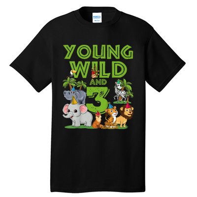 Kids I´m Wild And Three 3 Birthday 3 Year Old Birthday Tall T-Shirt