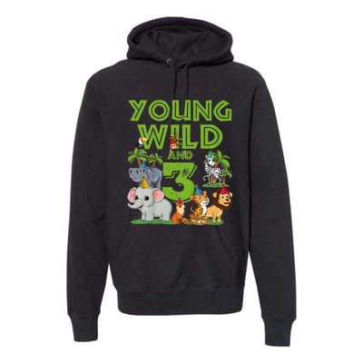 Kids I´m Wild And Three 3 Birthday 3 Year Old Birthday Premium Hoodie