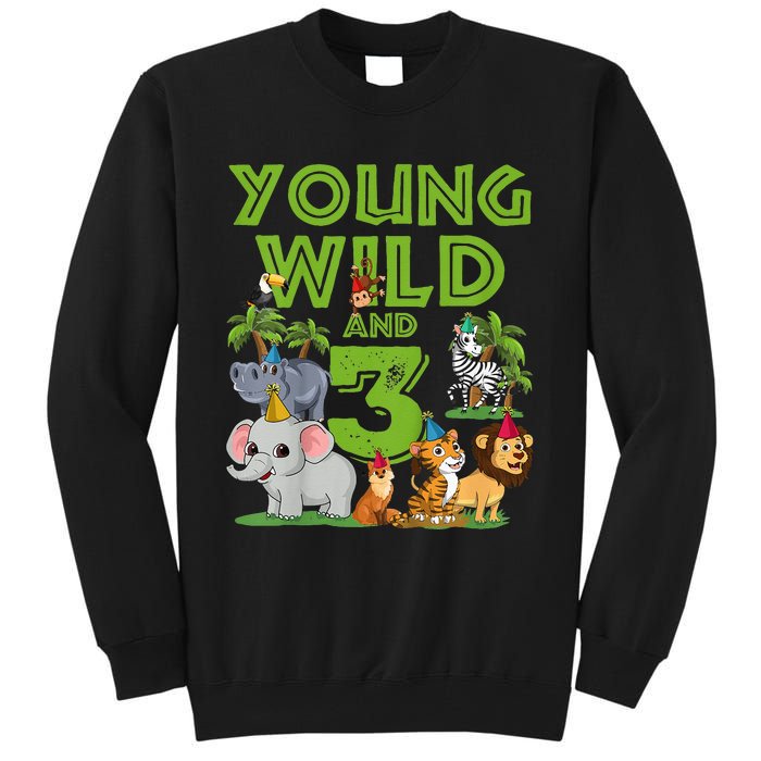 Kids I´m Wild And Three 3 Birthday 3 Year Old Birthday Tall Sweatshirt