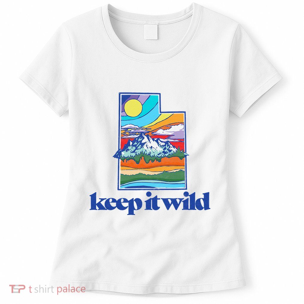 Keep It Wild Utah Vintage Nature Womens T-Shirt