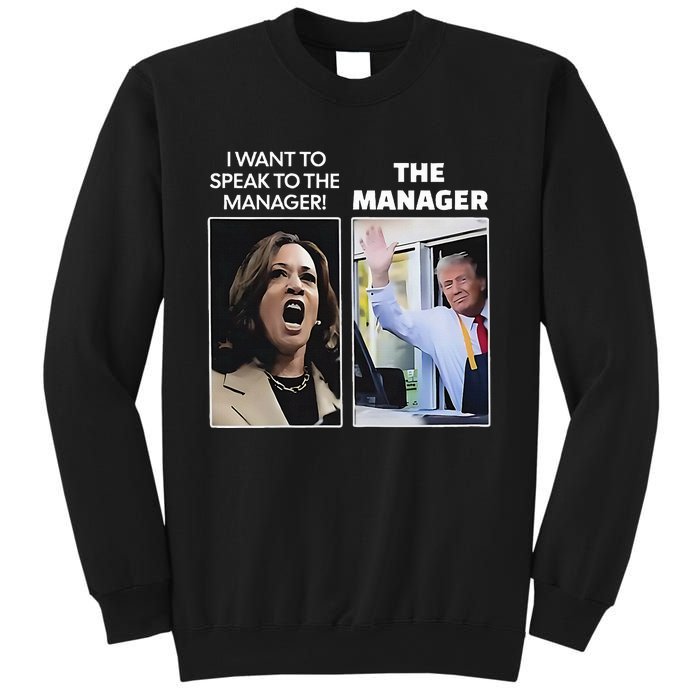 Kamala I Want To Speak To The Manager Trump Mcdonalds Sweatshirt