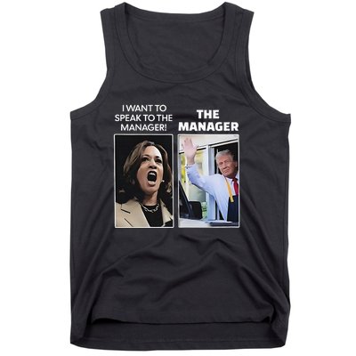 Kamala I Want To Speak To The Manager Trump Mcdonalds Tank Top