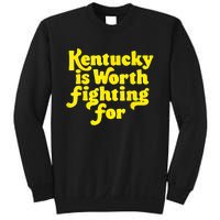 Kentucky Is Worth Fighting For 2024 Sweatshirt