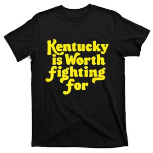 Kentucky Is Worth Fighting For 2024 T-Shirt