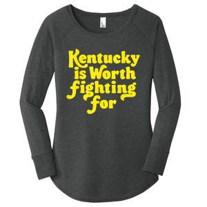 Kentucky Is Worth Fighting For 2024 Women's Perfect Tri Tunic Long Sleeve Shirt