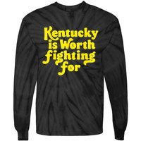 Kentucky Is Worth Fighting For 2024 Tie-Dye Long Sleeve Shirt