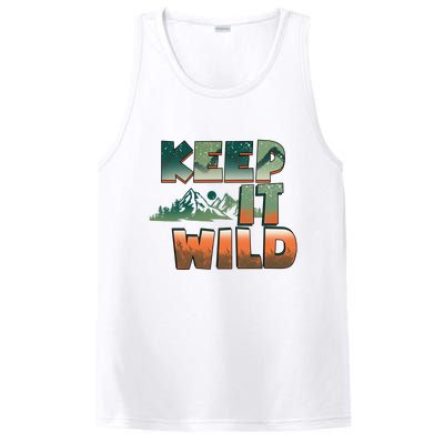 Keep It Wild Camping Hiking Gift PosiCharge Competitor Tank