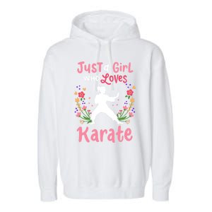 Karate Just A Who Loves Karate Gift Garment-Dyed Fleece Hoodie