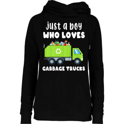 Kids Just A Boy Who Loves Garbage Trucks Womens Funnel Neck Pullover Hood