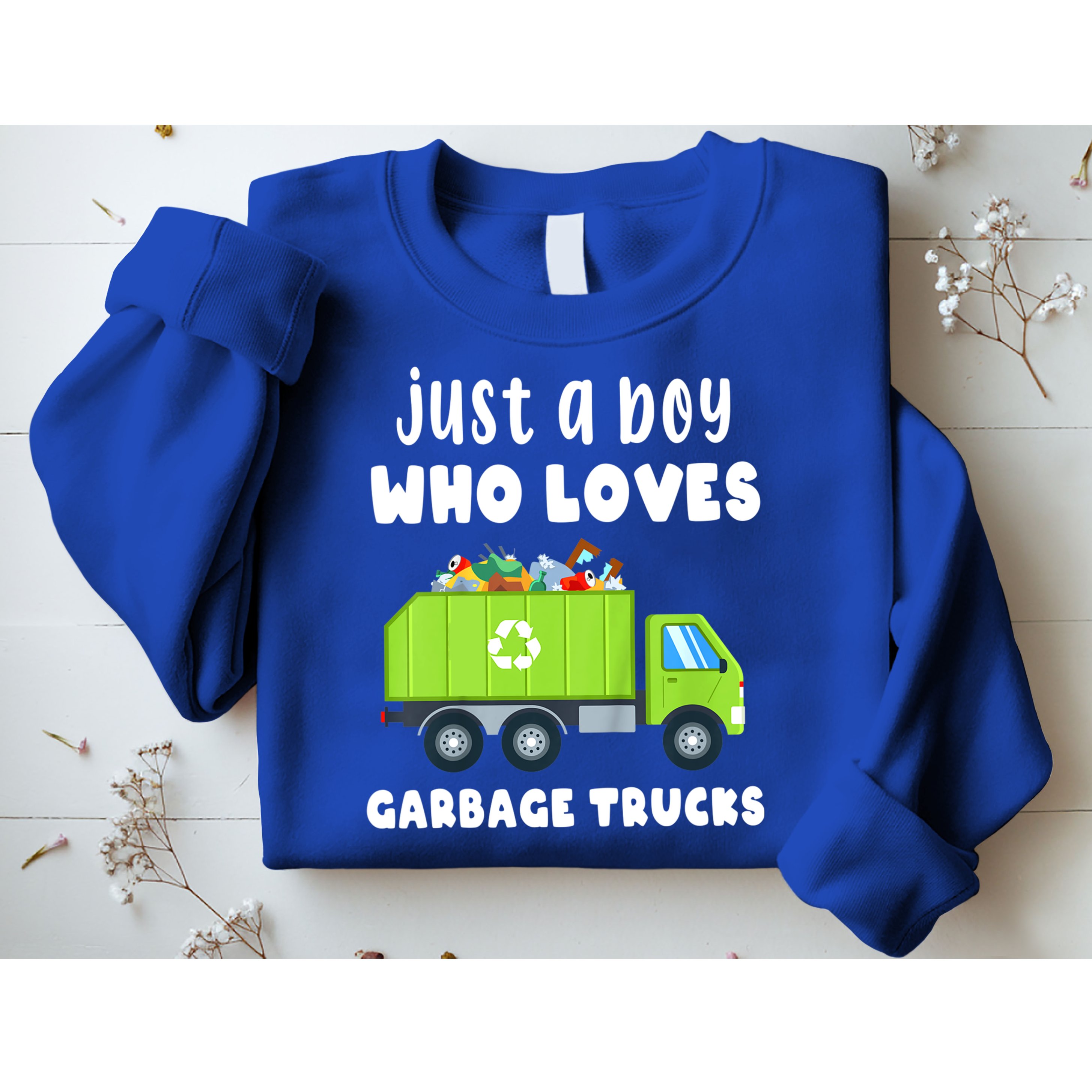 Kids Just A Boy Who Loves Garbage Trucks Sweatshirt