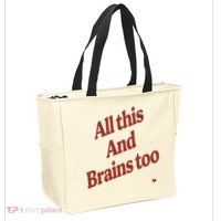 Kristin Jones All This And Brains Too Zip Tote Bag