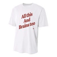 Kristin Jones All This And Brains Too Youth Performance Sprint T-Shirt