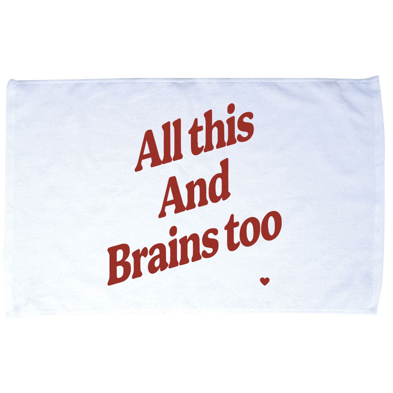 Kristin Jones All This And Brains Too Microfiber Hand Towel