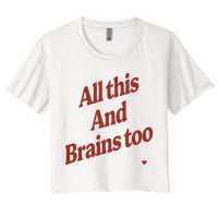 Kristin Jones All This And Brains Too Crop Top