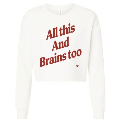 Kristin Jones All This And Brains Too Cropped Pullover Crew