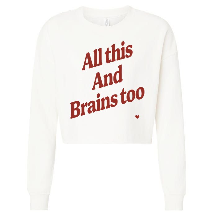 Kristin Jones All This And Brains Too Cropped Pullover Crew
