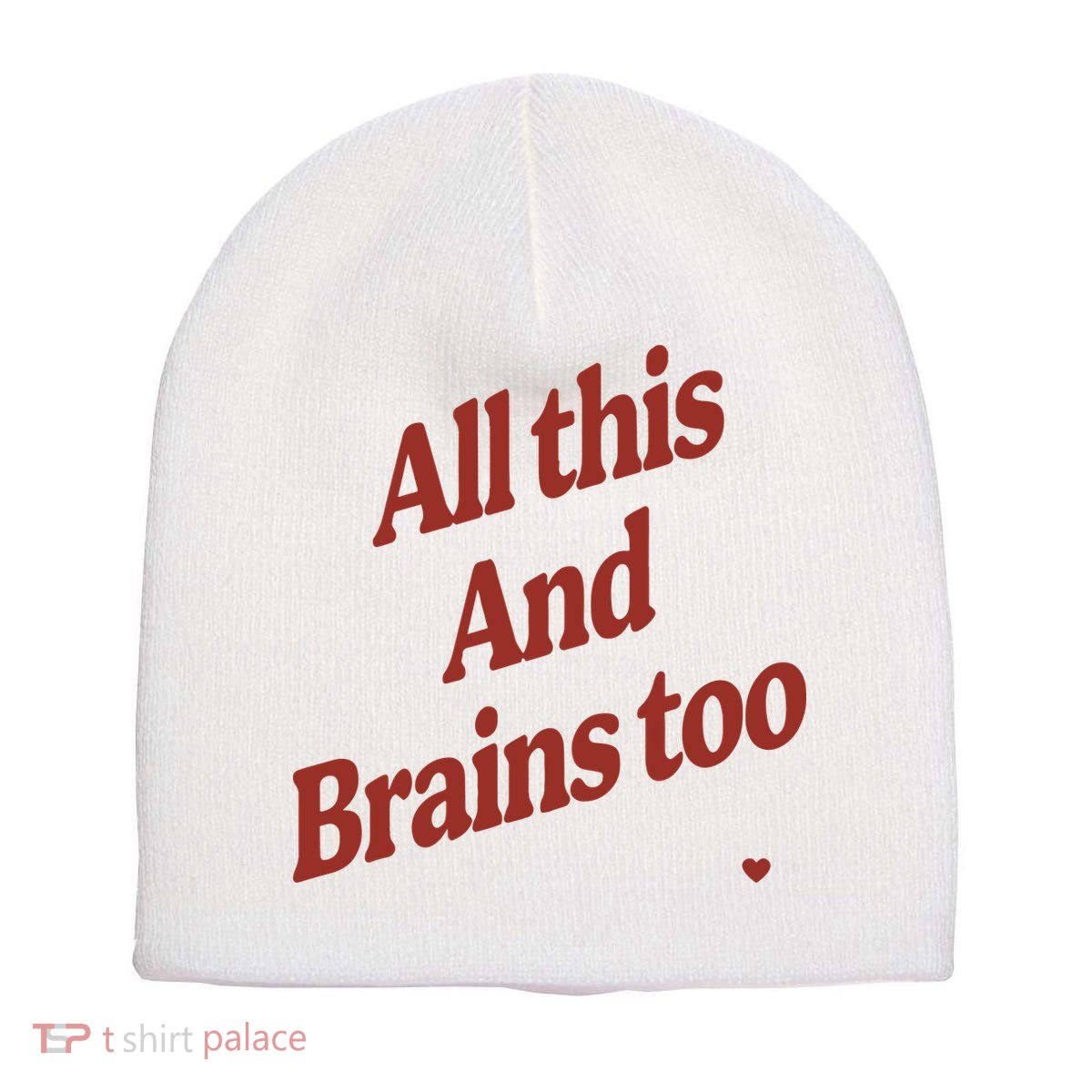 Kristin Jones All This And Brains Too Short Acrylic Beanie
