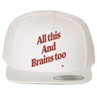Kristin Jones All This And Brains Too Wool Snapback Cap