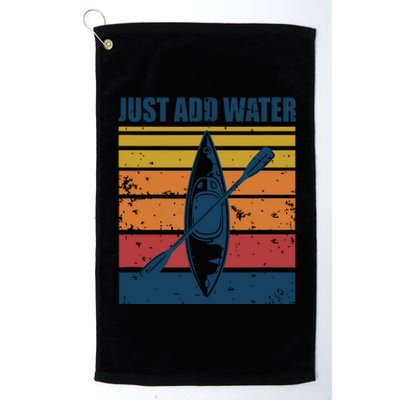 Kayak Just Add Water Funny Kayaking Platinum Collection Golf Towel