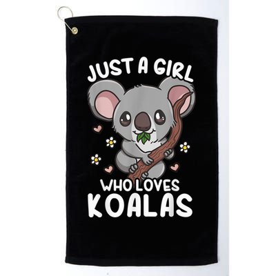 Koala Just A Girl Who Loves Koalas Golf Towel
