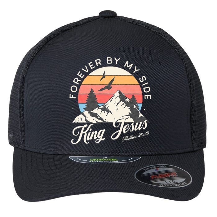 King Jesus Forever By My Side Flexfit Unipanel Trucker Cap