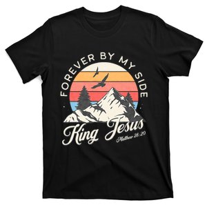 King Jesus Forever By My Side T-Shirt