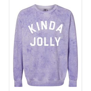 Kinda Jolly Funny Christmas Holiday Colorblast Crewneck Sweatshirt