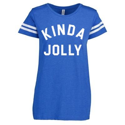 Kinda Jolly Funny Christmas Holiday Enza Ladies Jersey Football T-Shirt