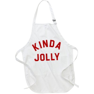 Kinda Jolly Funny Christmas Holiday Apron