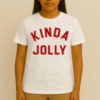 Kinda Jolly Funny Christmas Holiday T-Shirt