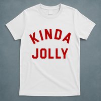 Kinda Jolly Funny Christmas Holiday T-Shirt