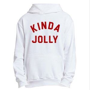 Kinda Jolly Funny Christmas Holiday Urban Pullover Hoodie