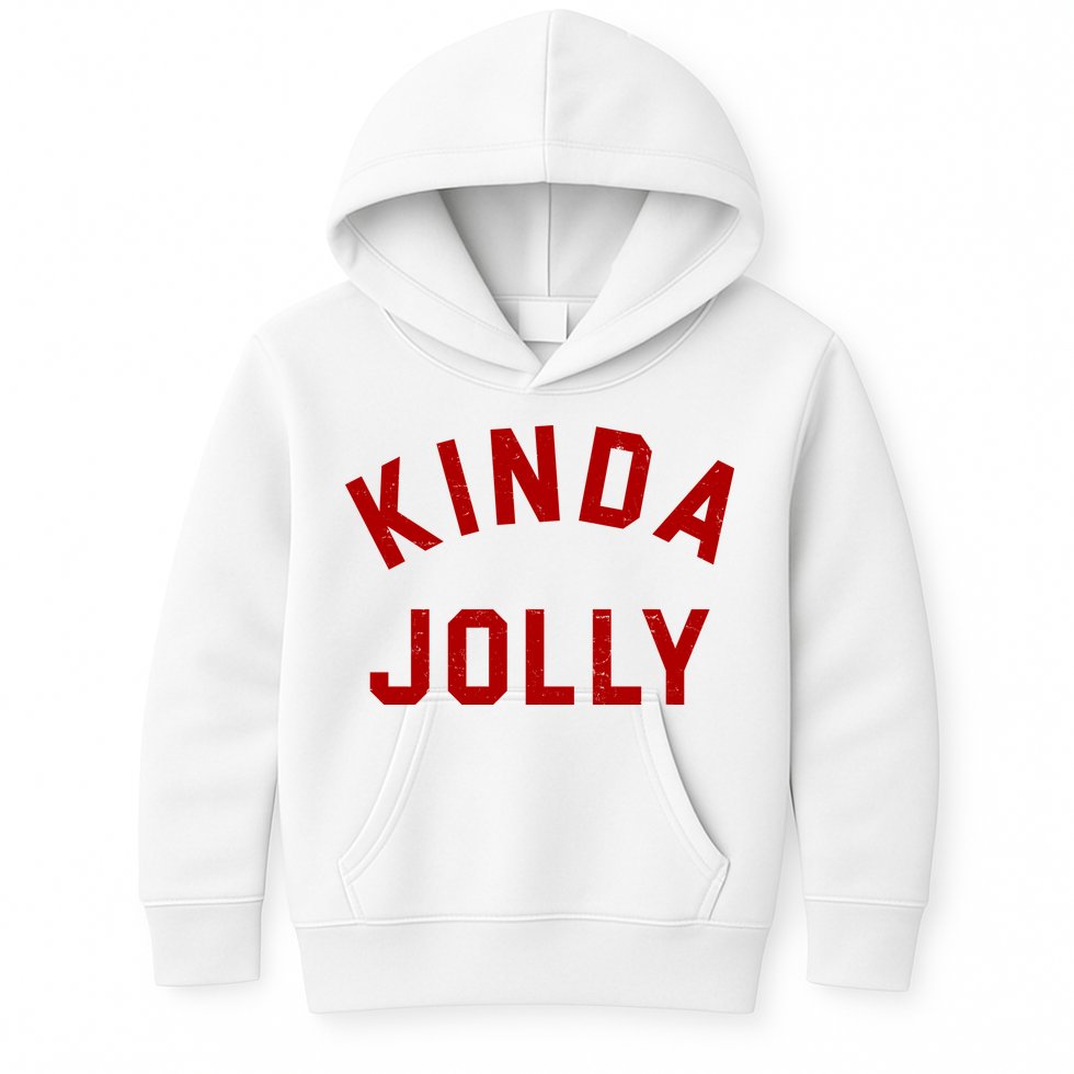 Kinda Jolly Funny Christmas Holiday Kids Hoodie