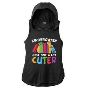 Kindergarten Just Got A Lot Cuter Cute Kindergarten Great Gift Ladies PosiCharge Tri-Blend Wicking Draft Hoodie Tank