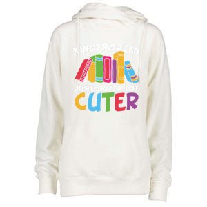 Kindergarten Just Got A Lot Cuter Cute Kindergarten Great Gift Womens Funnel Neck Pullover Hood