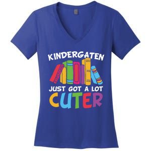 Kindergarten Just Got A Lot Cuter Cute Kindergarten Great Gift Women's V-Neck T-Shirt