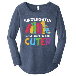 Kindergarten Just Got A Lot Cuter Cute Kindergarten Great Gift Women's Perfect Tri Tunic Long Sleeve Shirt