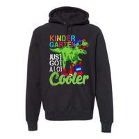 kindergarten just got cooler dinosaur back to school Premium Hoodie