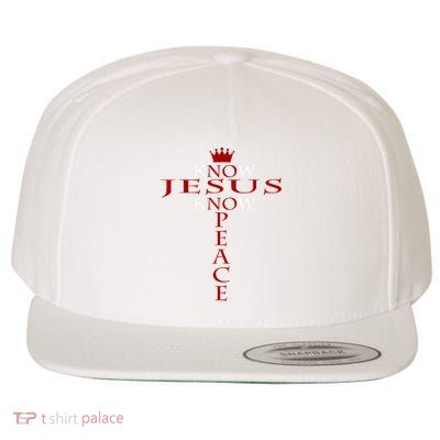 Know Jesus Know Peace Religious Christ Christian Wool Snapback Cap
