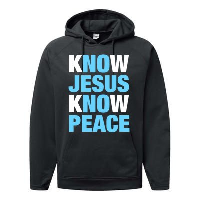 Know Jesus Know Peace No Jesus No Peace Faith God Performance Fleece Hoodie