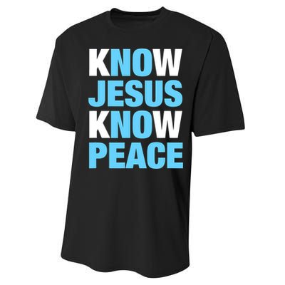 Know Jesus Know Peace No Jesus No Peace Faith God Performance Sprint T-Shirt