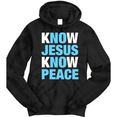 Know Jesus Know Peace No Jesus No Peace Faith God Tie Dye Hoodie