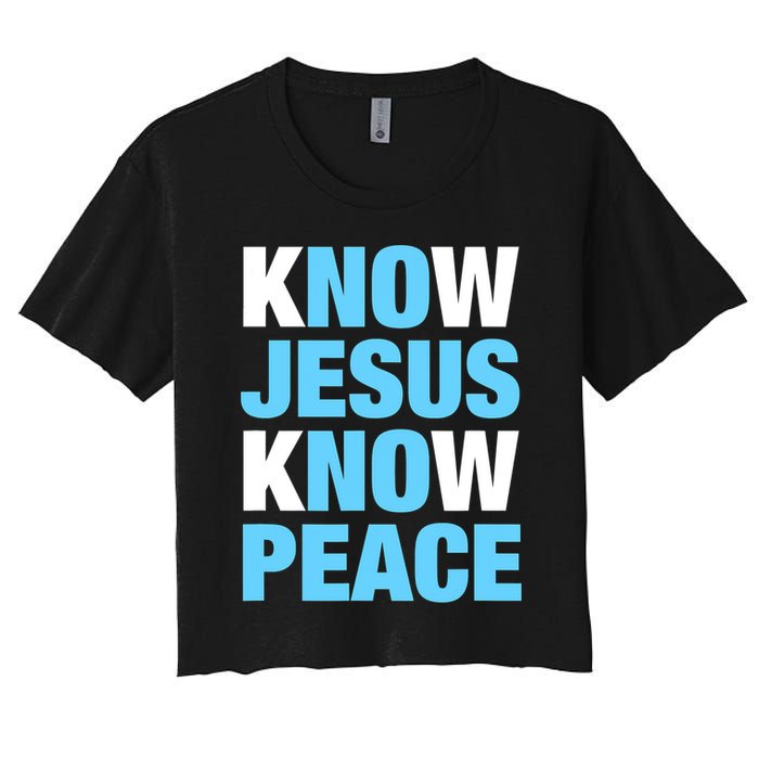 Know Jesus Know Peace No Jesus No Peace Faith God Women's Crop Top Tee