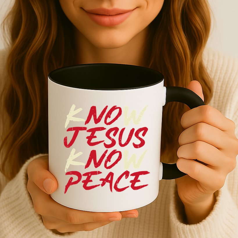 Know Jesus Know Peace No Jesus No Peace Faith God Mug