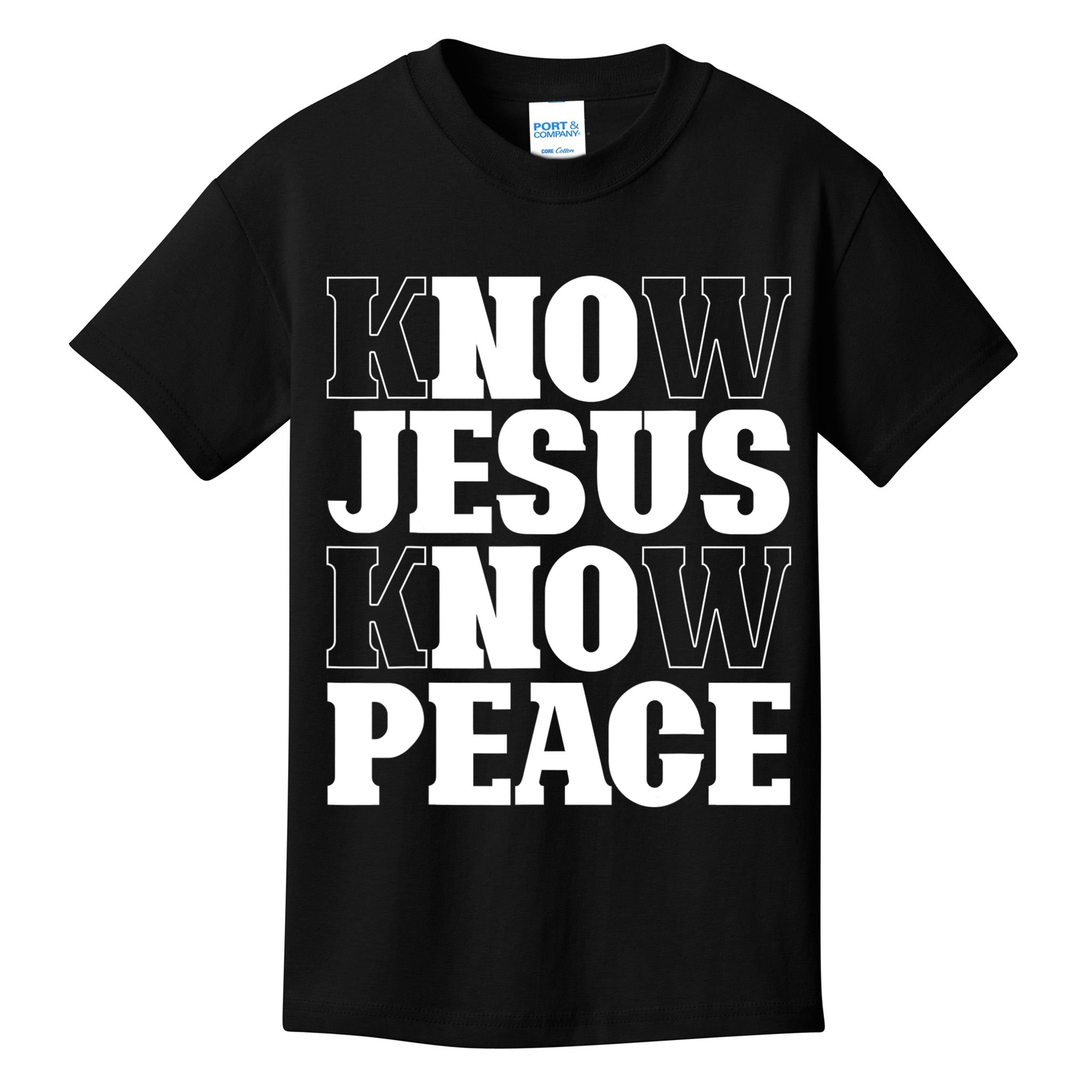 Know Jesus Know Peace Religion God Church Christian Gifts Kids T-Shirt