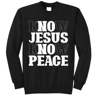 Know Jesus Know Peace Religion God Church Christian Gifts Sweatshirt