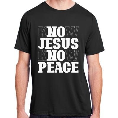 Know Jesus Know Peace Religion God Church Christian Gifts Adult ChromaSoft Performance T-Shirt