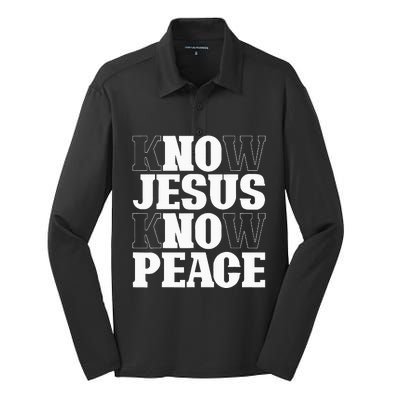 Know Jesus Know Peace Religion God Church Christian Gifts Silk Touch Performance Long Sleeve Polo