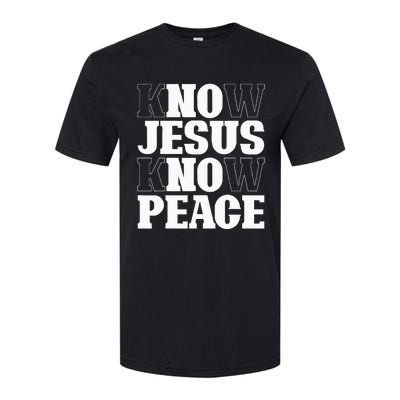 Know Jesus Know Peace Religion God Church Christian Gifts Softstyle CVC T-Shirt